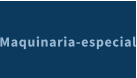 Maquinaria-especial